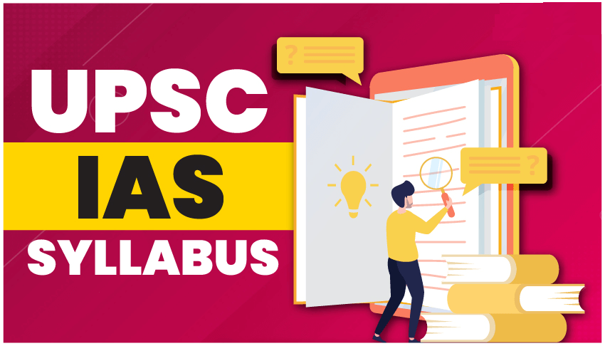 UPSC Syllabus 2024 for Civil Services Exam