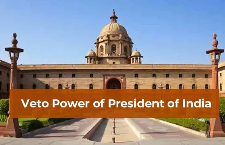 Veto Power of President of India Article 111 for UPSC